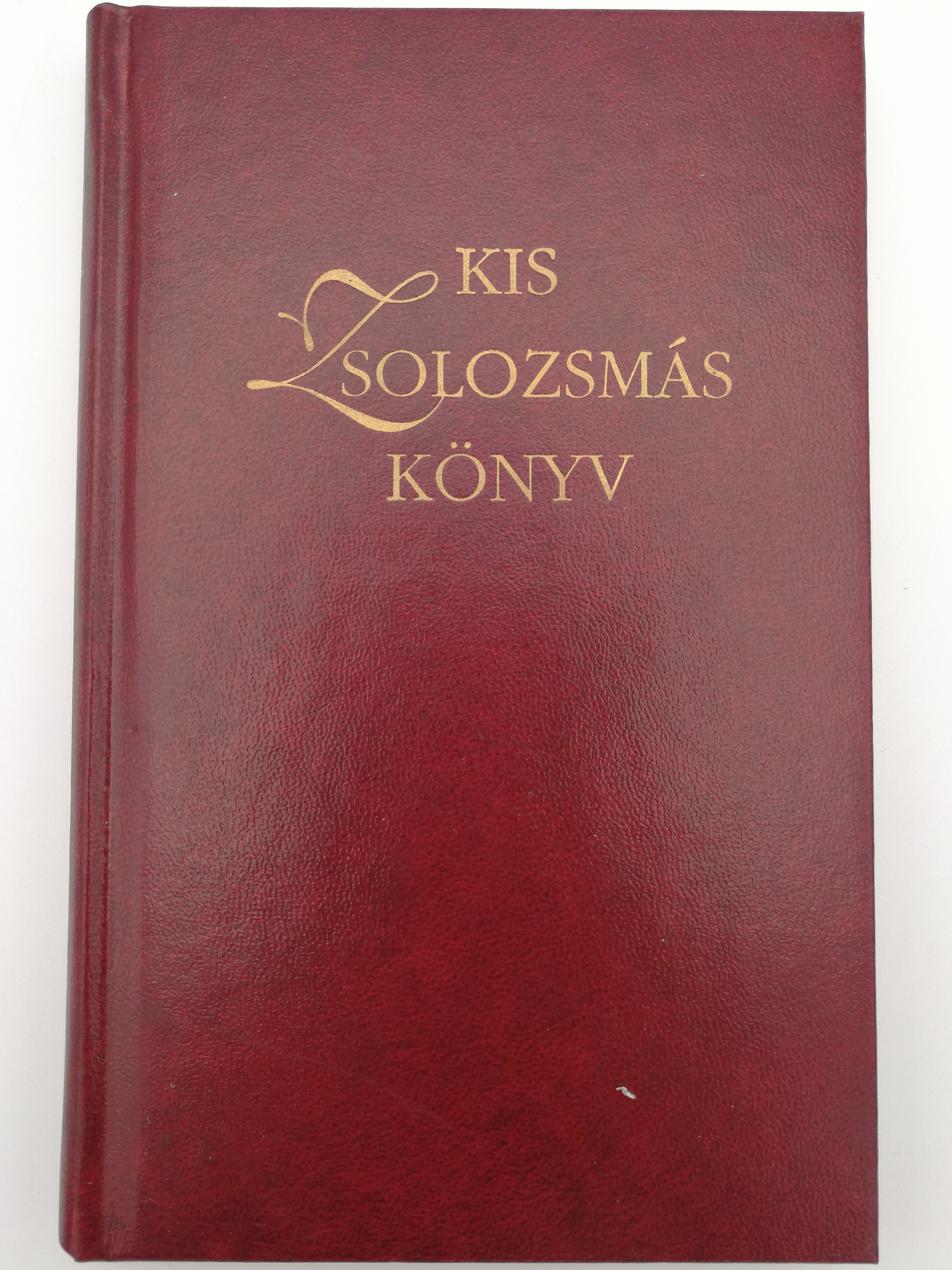 Hungarian Catholic Prayerbook - Kis zsolozsmáskönyv 1